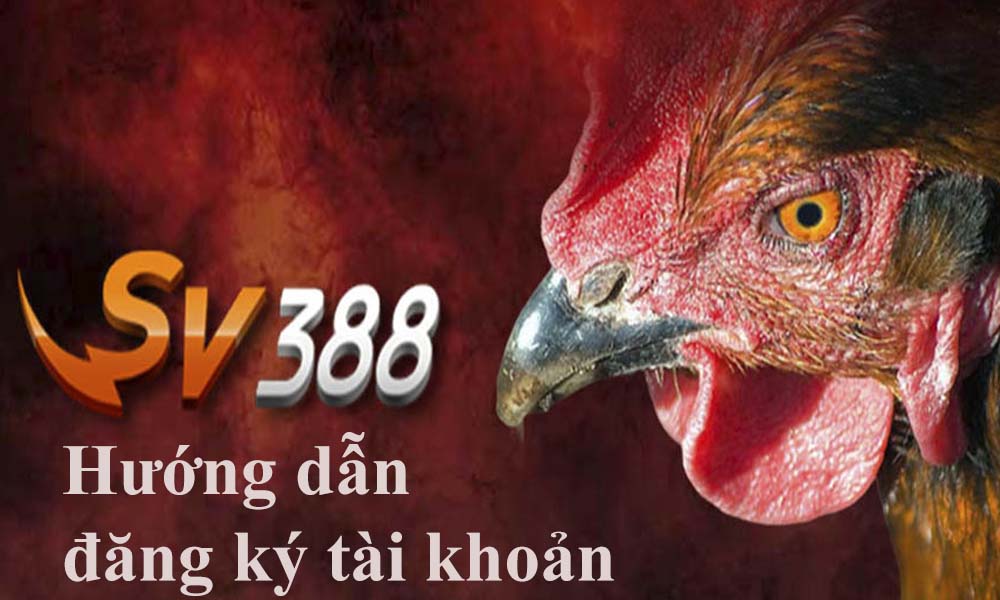 Đăng ký tài khoản SV388