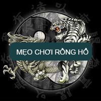 Mẹo chơi Rồng Hổ trăm trận trăm thắng