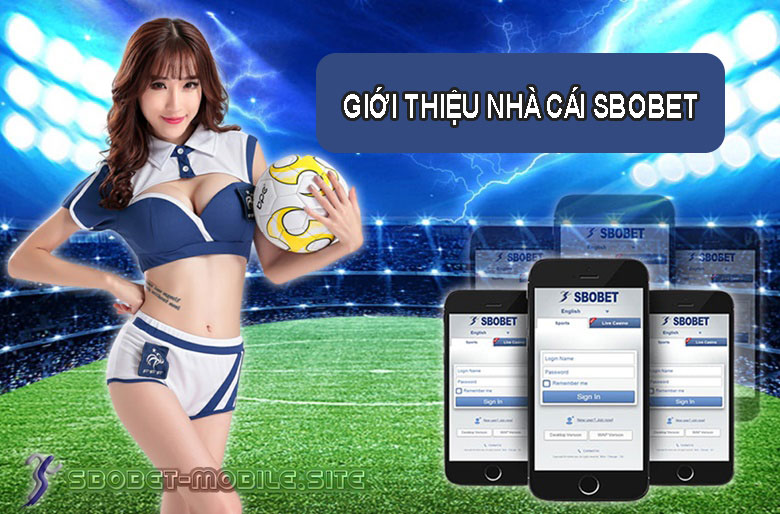 Thông tin về nhà cái Sbobet